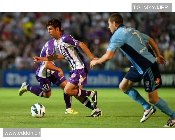 珀斯光荣与阿德莱德精彩对决比分揭晓赛季走势分析